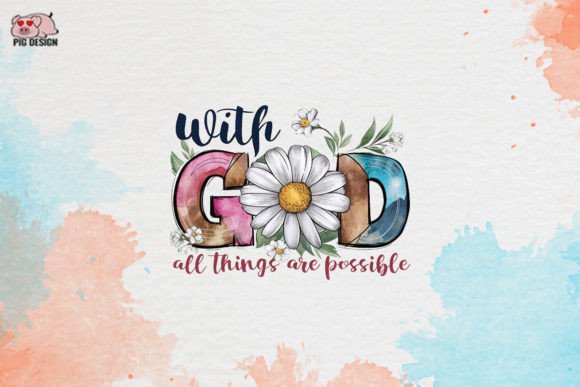 Inspire Your Designs: With God All Things Are Possible Clipart